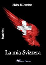 La mia Svizzera